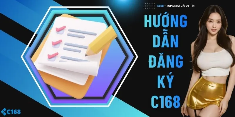 Hướng dẫn đăng ký C168